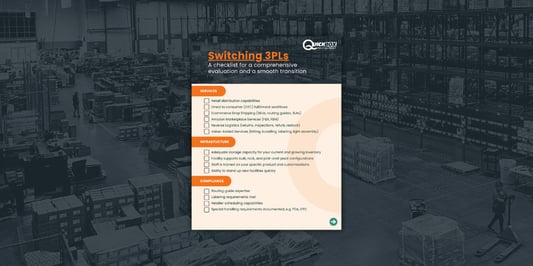 Switching 3PLs: A Checklist for Choosing the Right 3PL for Your Brand